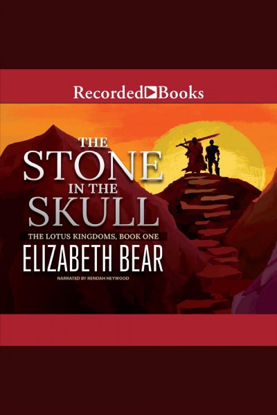 The stone in the skull [electronic resource] / Elizabeth Bear.