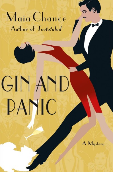 Gin and panic / Maia Chance.