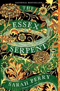 The Essex serpent : a novel / Sarah Perry.