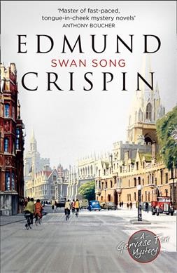 Swan song / Edmund Crispin.