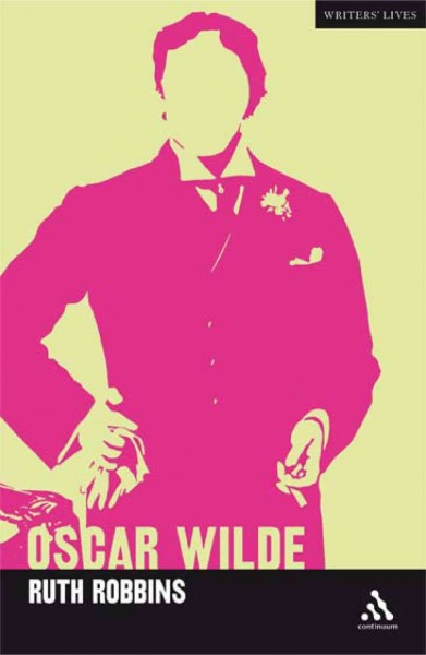 Oscar Wilde / Ruth Robbins.