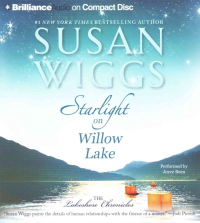 Starlight on Willow Lake / Read by Joyce Bean.