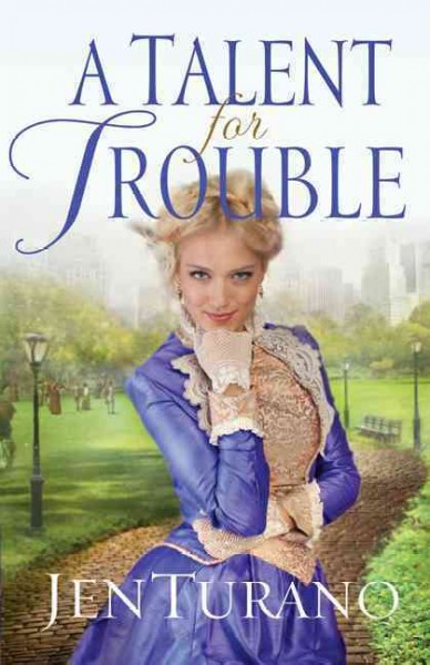 Talent for Trouble, A  Hardcover Book{HCB}