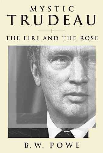 MYSTIC TRUDEAU: The Fire and the Rose Miscellaneous