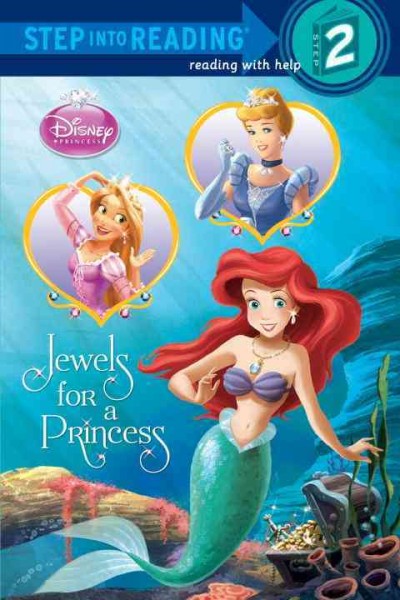 Jewels for a Princess  (Step into Reading) RH Disney ; Illustrator Hardcover Book{HCB}