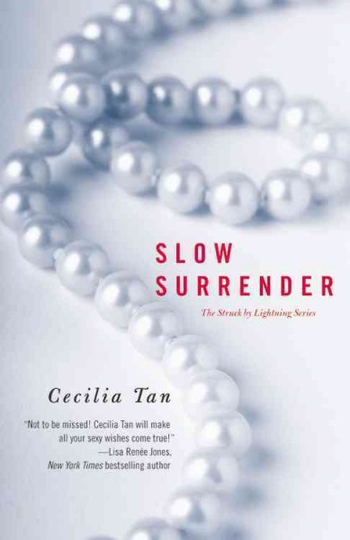 Slow surrender / Cecilia Tan.