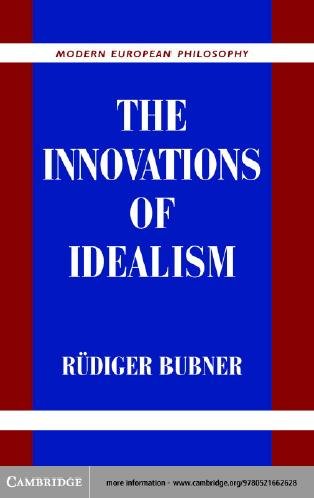 The innovations of idealism / Rüdiger Bubner ; translated by Nicholas Walker.