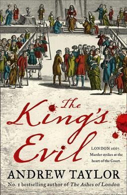 The king's evil / Andrew Taylor.
