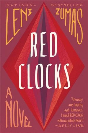 Red clocks : a novel.