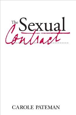 The sexual contract / Carole Pateman. --