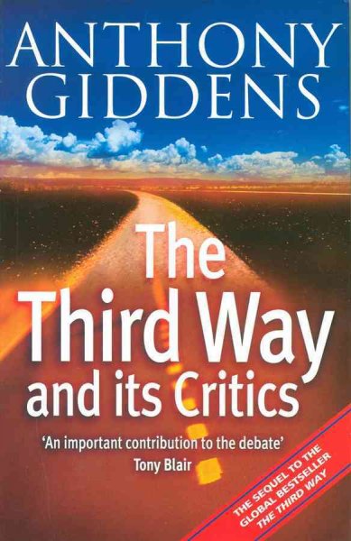 The third way and its critics / Anthony Giddens.