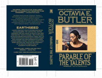 Parable of the talents / Octavia E. Butler.