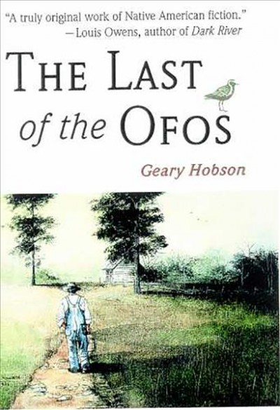 The last of the Ofos / Geary Hobson.
