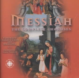 Messiah [sound recording] : the complete choruses / [G.F. Handel].