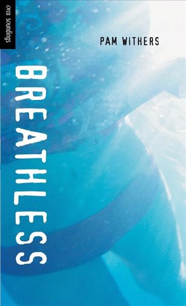 Breathless / Pam Withers.