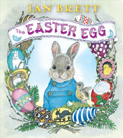 The Easter egg / Jan Brett.