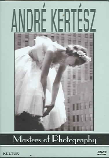 André Kertész [videorecording (DVD)] / Creative Arts Television.