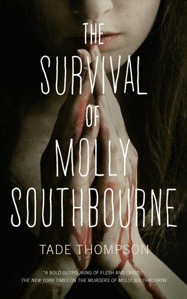 The survival of Molly Southbourne.