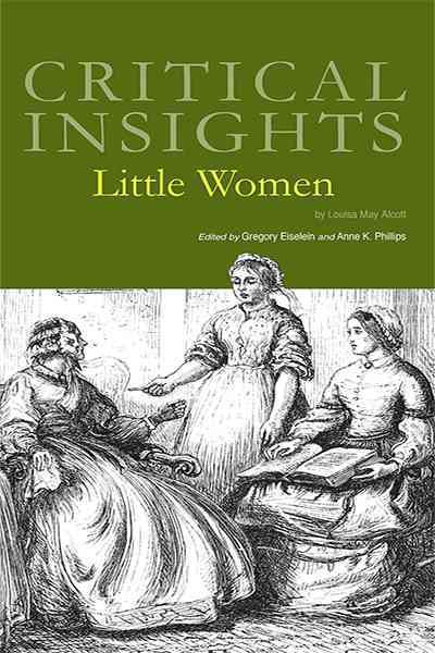 Little women / editors, Gregory Eiselein, Anne K. Phillips.