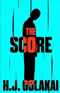 The score / H.J. Golakai.