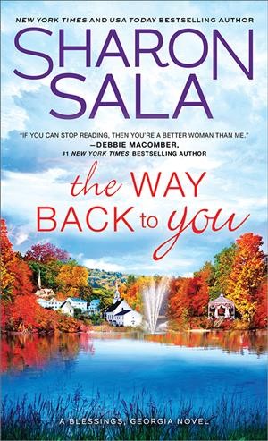 The way back to you / Sharon Sala.