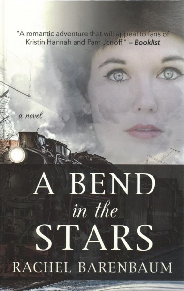 A bend in the stars  / Rachel Barenbaum.