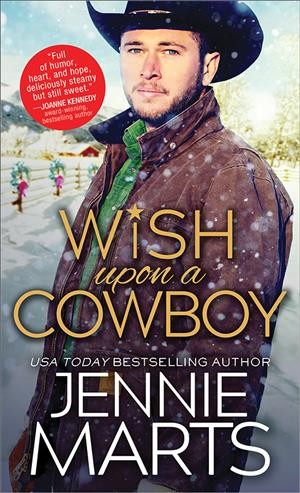 Wish upon a cowboy / Jennie Marts.