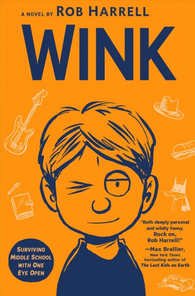 Wink : a novel / by Rob Harrell.