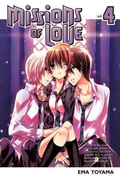 Missions of love. Volume 4 / Ema Toyama.