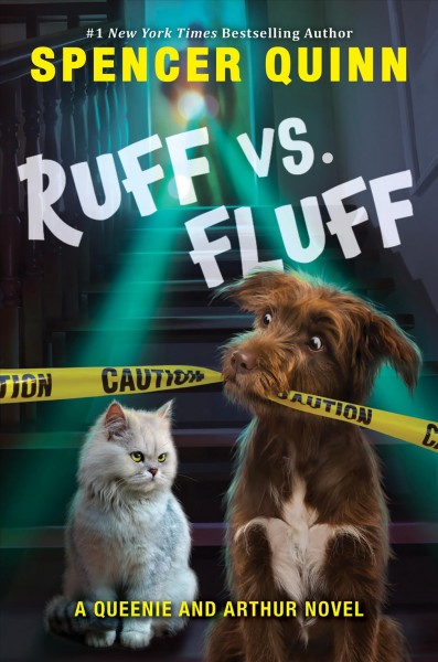 Ruff vs. fluff : a Queenie and Arthur novel / Spencer Quinn.