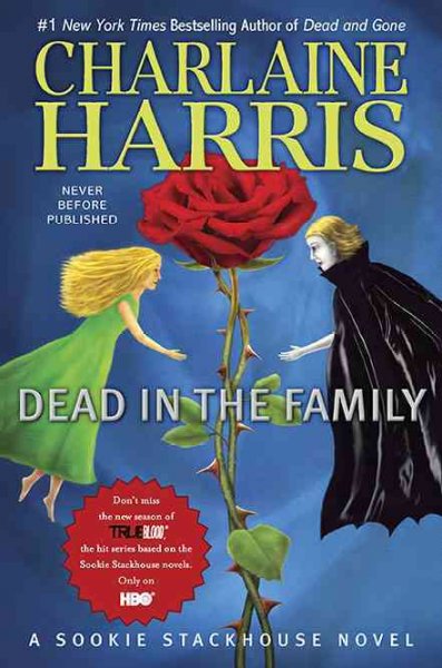 Dead in the family : v. 10 : Sookie Stackhouse / Charlaine Harris.