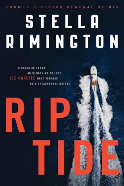 Rip tide : v. 6 : Liz Carlyle / Stella Rimington.