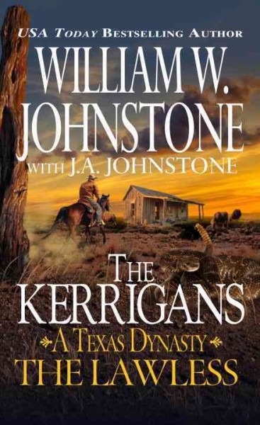 Lawless : v. 2 : Kerrigans / Johnstone, William W. with J. A. Johnstone.