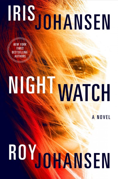 Night Watch : v. 4 : Kendra Michaels / Iris Johansen and Roy Johansen.