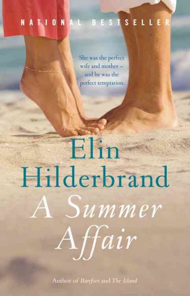 A Summer Affair : v. 1 : Nantucket / Elin Hilderbrand.