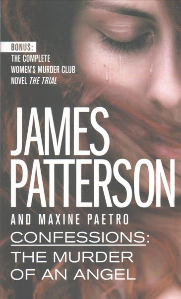 Confessions : The Murder of an Angel : v. 4 : Confessions  / James Patterson and Maxine Paetro.