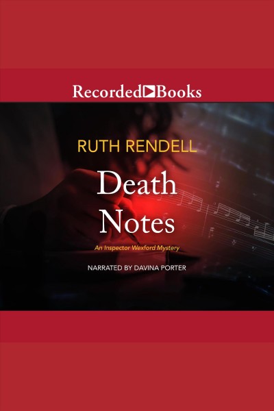 Death notes [electronic resource] / Ruth Rendell.