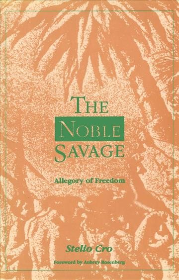The noble savage : allegory of freedom.
