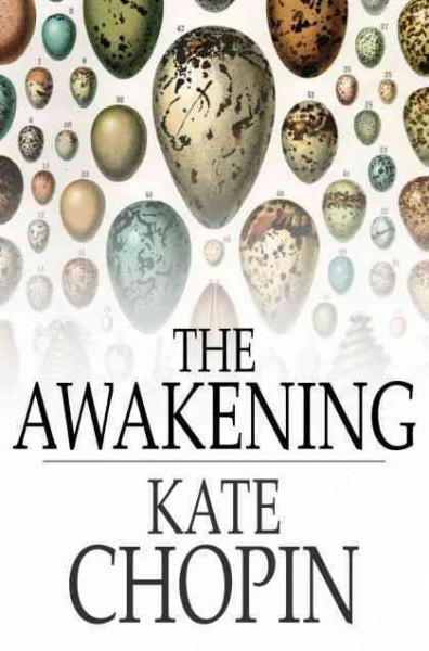 The awakening and selected short stories [electronic resource] / Kate Chopin.