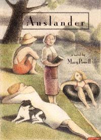 Auslander [electronic resource] : a novel / by Mary Powell.