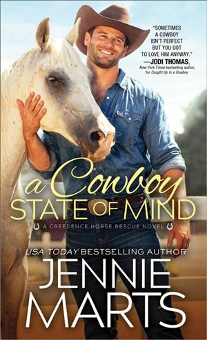 A cowboy state of mind / Jennie Marts.