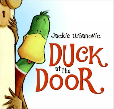 Duck at the door.