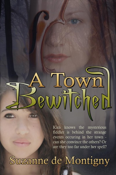 A town bewitched / by Suzanne de Montigny.