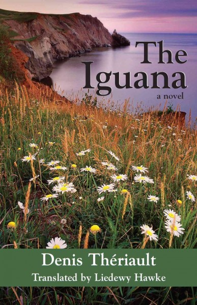 The iguana [electronic resource] : a novel / Denis Thériault ; translated by Liedewy Hawke.