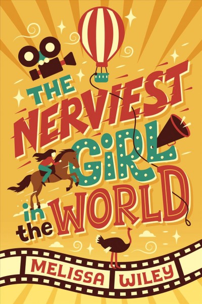 The nerviest girl in the world / Melissa Wiley ; illustrated by Mike Deas.