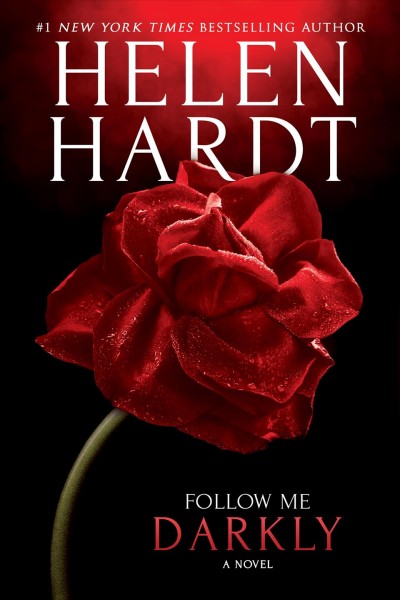Follow me darkly / Helen Hardt.