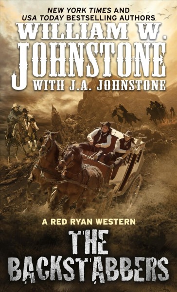 The backstabbers / William W. Johstone, J. A. Johnstone.