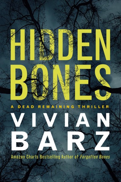 Hidden bones / Vivian Barz.