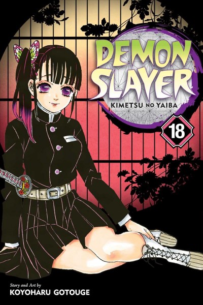 Demon slayer = Kimetsu no yaiba. Volume 18, Transitions / story and art by Koyoharu Gotouge ; translation, John Werry ; English adaptation, Stan! ; touch-up art & lettering, John Hunt.