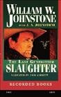 Slaughter / William W. Johnstone.